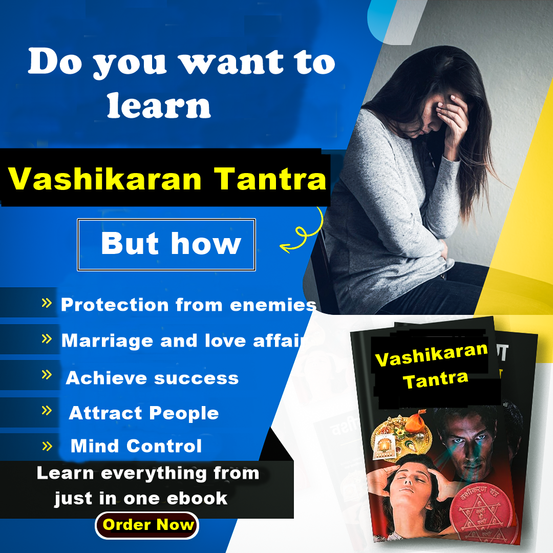 Learn Vashikaran Tantra